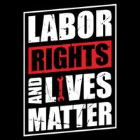 Labor Rights And Lives Matter  Performance Shirt