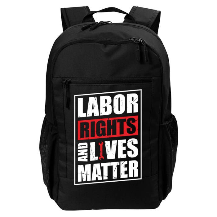 Labor Rights And Lives Matter  Daily Commute Backpack