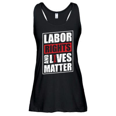 Labor Rights And Lives Matter  Ladies Essential Flowy Tank