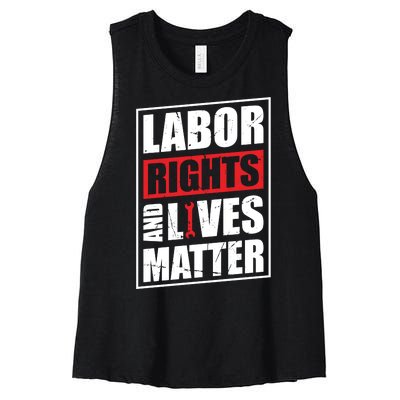 Labor Rights And Lives Matter  Women's Racerback Cropped Tank