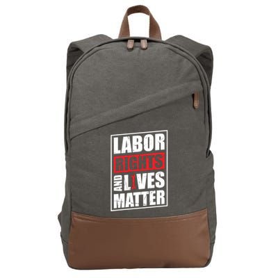 Labor Rights And Lives Matter  Cotton Canvas Backpack
