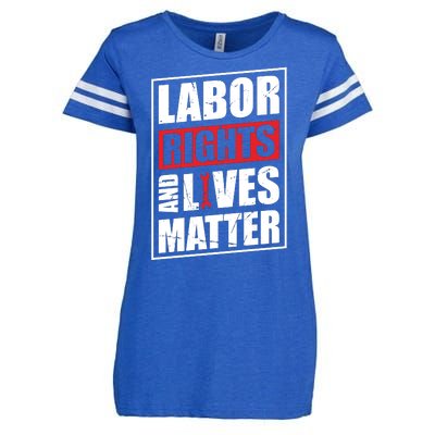 Labor Rights And Lives Matter  Enza Ladies Jersey Football T-Shirt