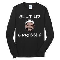 Labron Crying Shut Up And Dribble Tall Long Sleeve T-Shirt