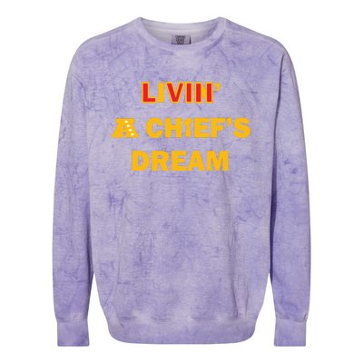 Living A Chief Dream Colorblast Crewneck Sweatshirt