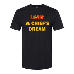 Living A Chief Dream Softstyle CVC T-Shirt