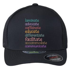 Laminate Advocate Caffeinate Educate Sped Special Education Flexfit Unipanel Trucker Cap