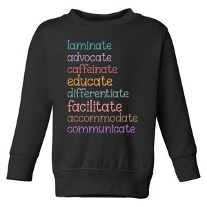 Laminate Advocate Caffeinate Educate Sped Special Education Toddler Sweatshirt