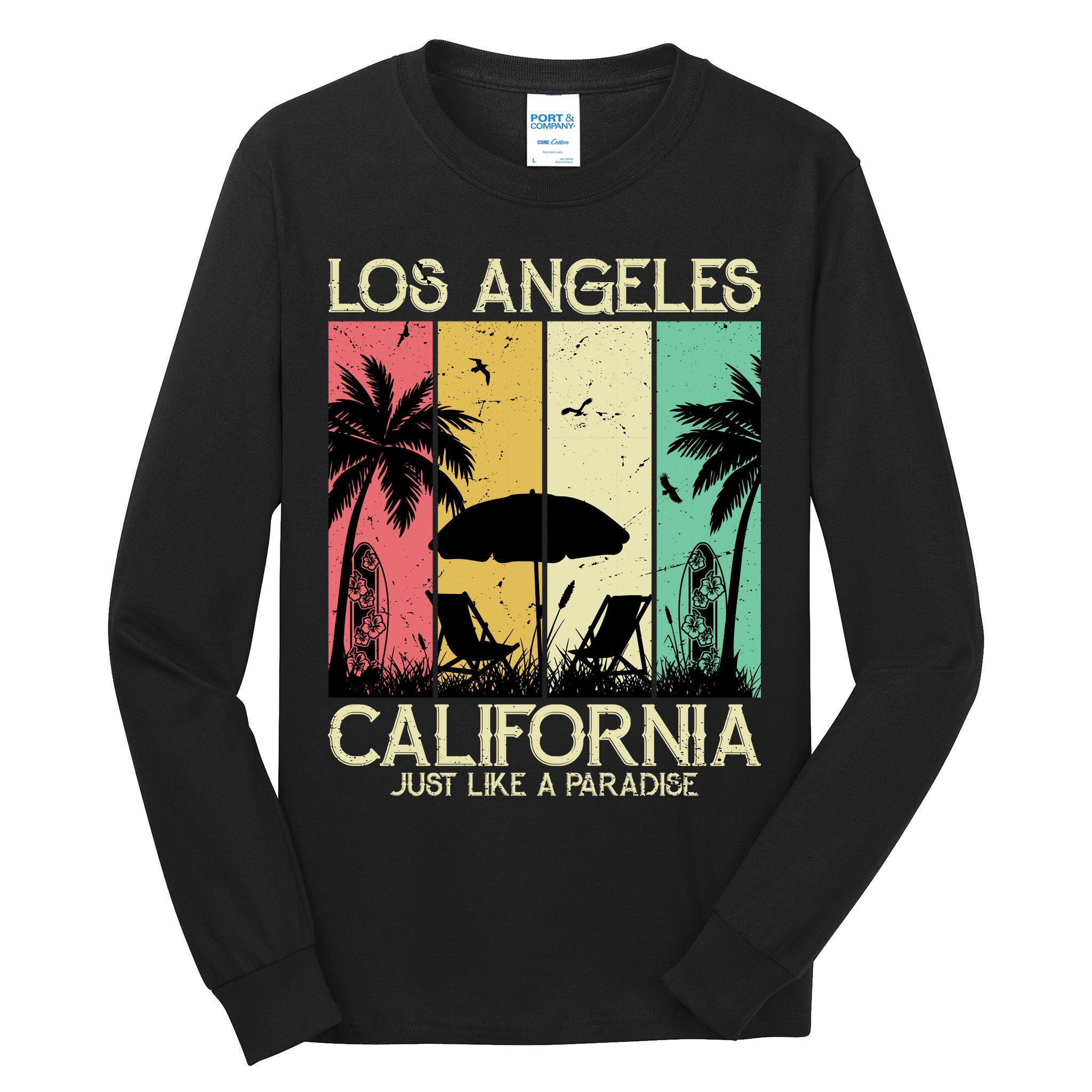 Los Angeles California Just Like A Paradise Retro Tall Long Sleeve T-Shirt