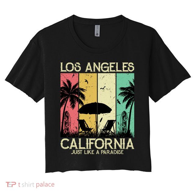 Los Angeles California Just Like A Paradise Retro Crop Top