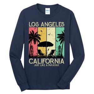 Los Angeles California Just Like A Paradise Retro Tall Long Sleeve T-Shirt