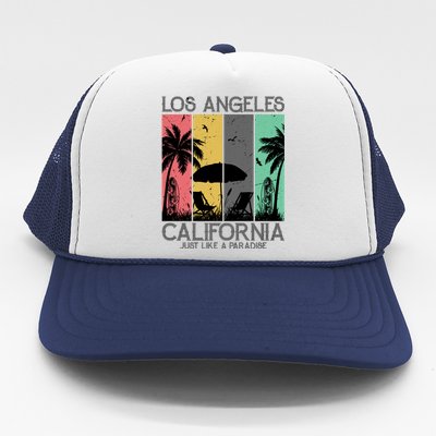 Los Angeles California Just Like A Paradise Retro Trucker Hat