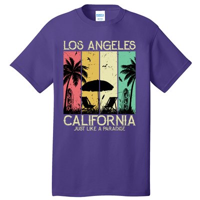 Los Angeles California Just Like A Paradise Retro Tall T-Shirt