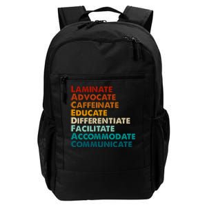 Laminate Advocate Caffeinate Educate SPED Special Education Daily Commute Backpack