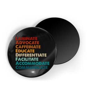 Laminate Advocate Caffeinate Educate SPED Special Education Magnet