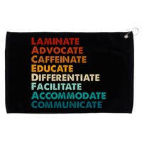 Laminate Advocate Caffeinate Educate SPED Special Education Grommeted Golf Towel