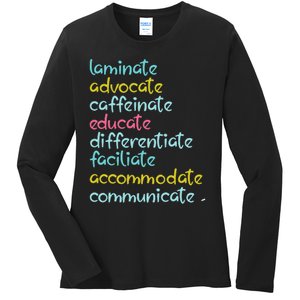 Laminate Advocate Caffeinate Special Teacher Ladies Long Sleeve Shirt