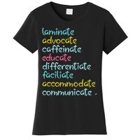 Laminate Advocate Caffeinate Special Teacher Women's T-Shirt