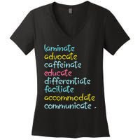 Laminate Advocate Caffeinate Special Teacher Women's V-Neck T-Shirt