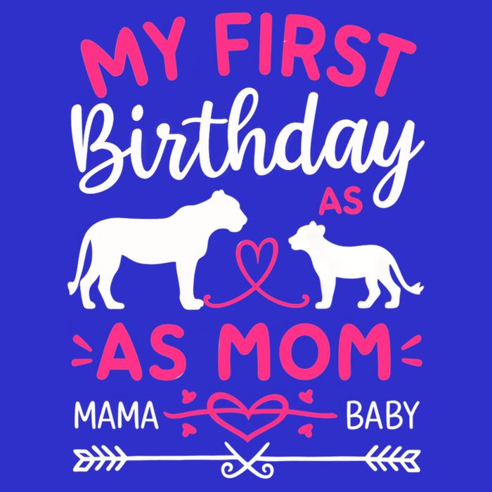 Lioness And Cub Love My First Birthday As Mom Funny Gift Womens Tank Top