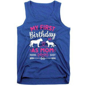 Lioness And Cub Love My First Birthday As Mom Funny Gift Tank Top