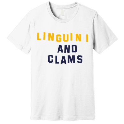 Linguini And Clams Premium T-Shirt