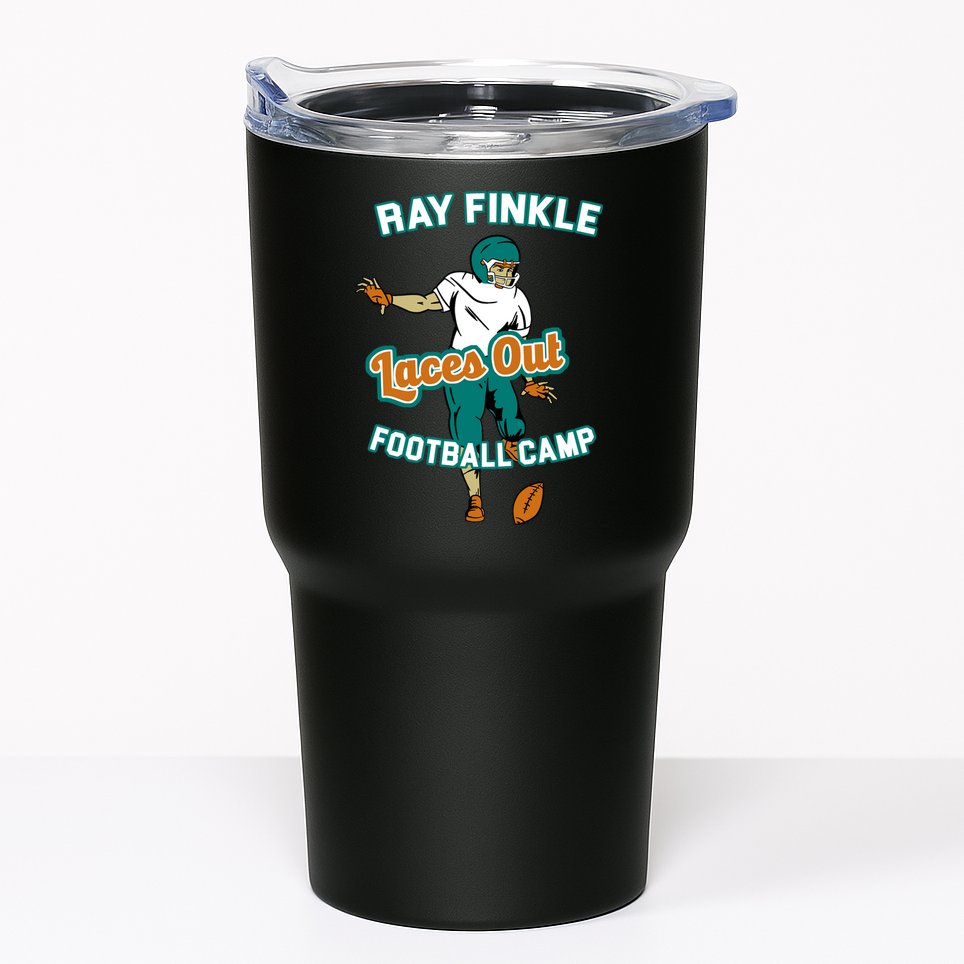 Laces Out Ray Finkle Football Camp Tumbler
