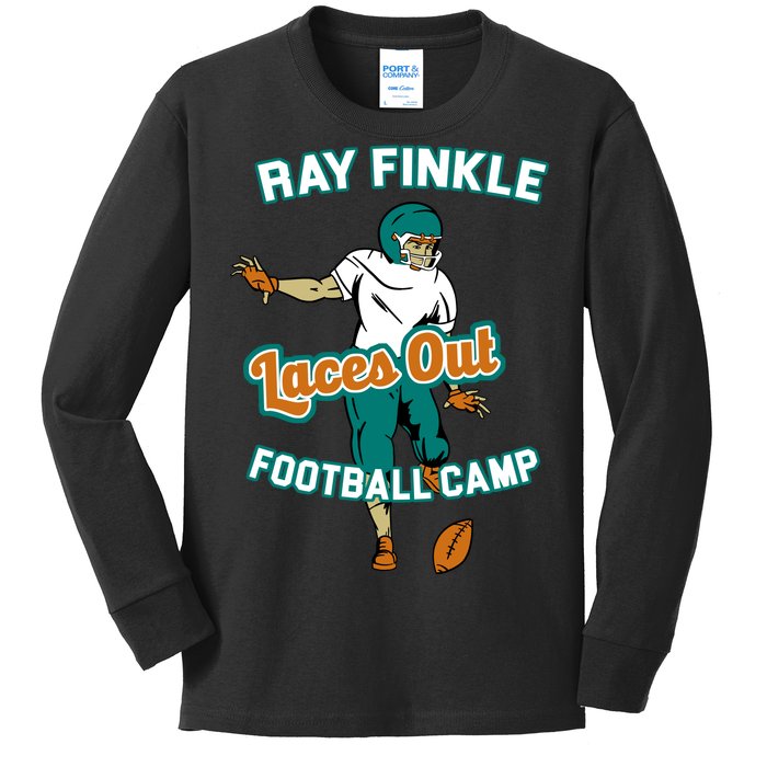 Laces Out Ray Finkle Football Camp Kids Long Sleeve Shirt