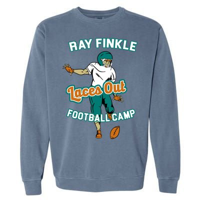 Laces Out Ray Finkle Football Camp Garment-Dyed Sweatshirt