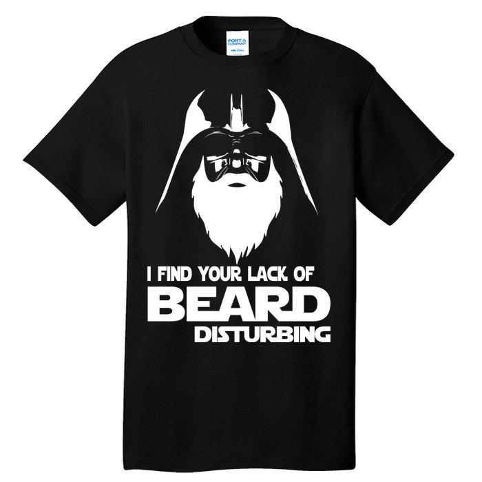 Lack Of Beard Disturbing Tall T-Shirt