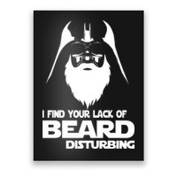 Lack Of Beard Disturbing Poster