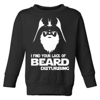 Lack Of Beard Disturbing Toddler Sweatshirt