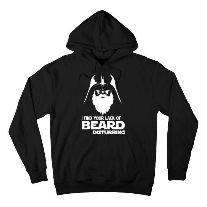 Lack Of Beard Disturbing Tall Hoodie