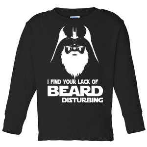 Lack Of Beard Disturbing Toddler Long Sleeve Shirt