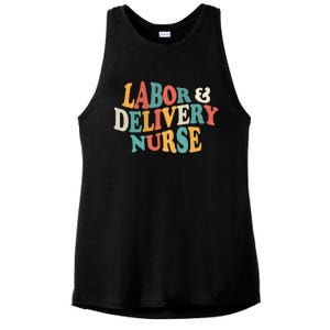 Labor And Delivery Nurse L And D Nurses Day Week Nursing Gift Ladies PosiCharge Tri-Blend Wicking Tank