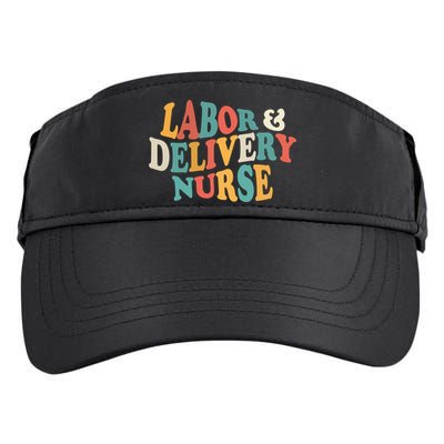 Labor And Delivery Nurse L And D Nurses Day Week Nursing Gift Adult Drive Performance Visor