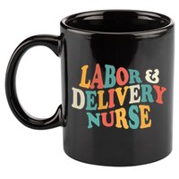 Labor And Delivery Nurse L And D Nurses Day Week Nursing Gift 11oz C Handle Ceramic Mug