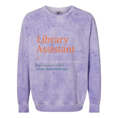 Library Assistant Definition Funny School Librarian Bookish Colorblast Crewneck Sweatshirt