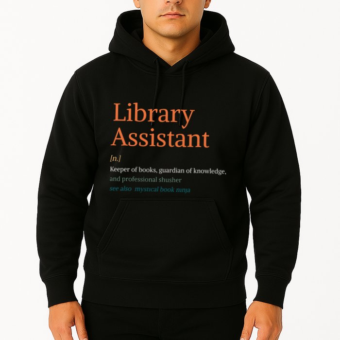 Library Assistant Definition Funny School Librarian Bookish Hoodie