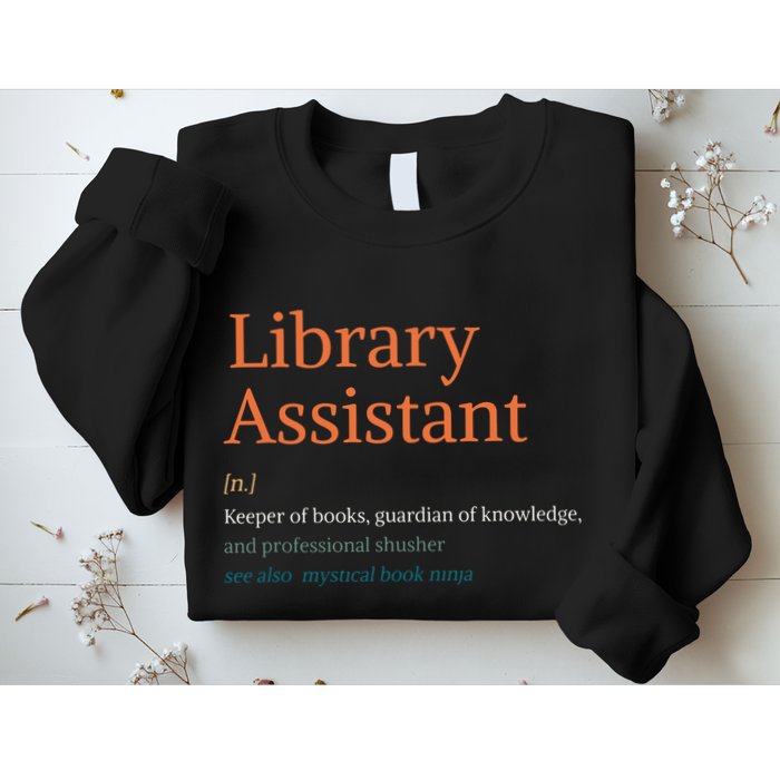 Library Assistant Definition Funny School Librarian Bookish Sweatshirt