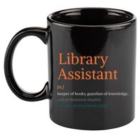 Library Assistant Definition Funny School Librarian Bookish 11oz C Handle Ceramic Mug