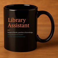 Library Assistant Definition Funny School Librarian Bookish 11oz C Handle Ceramic Mug