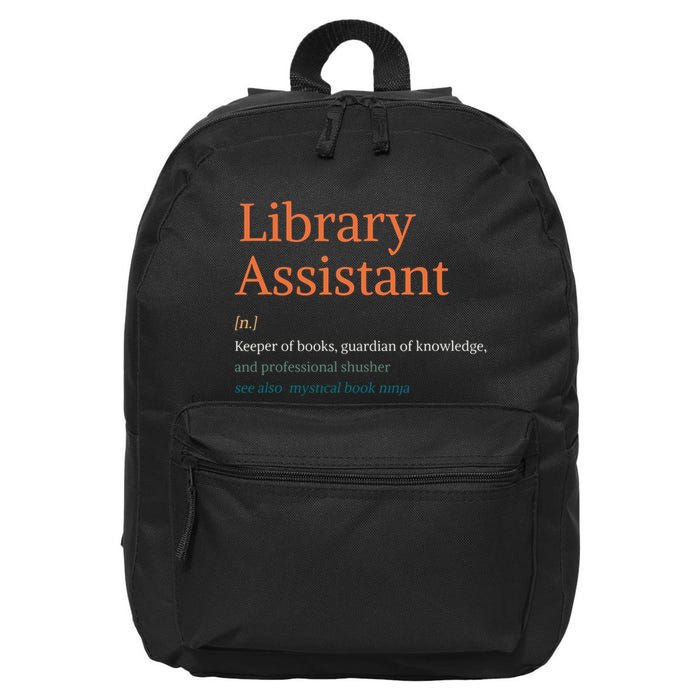 Library Assistant Definition Funny School Librarian Bookish 16 in Basic Backpack