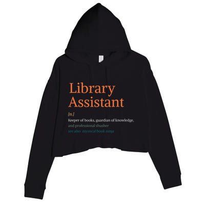 Library Assistant Definition Funny School Librarian Bookish Crop Fleece Hoodie