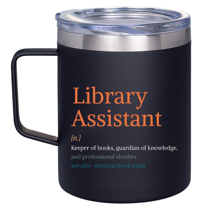 Library Assistant Definition Funny School Librarian Bookish 12oz Stainless Steel Coffee Mug