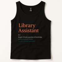 Library Assistant Definition Funny School Librarian Bookish Tank Top