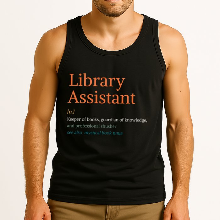 Library Assistant Definition Funny School Librarian Bookish Tank Top