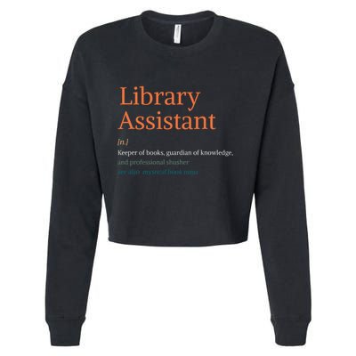 Library Assistant Definition Funny School Librarian Bookish Cropped Pullover Crew