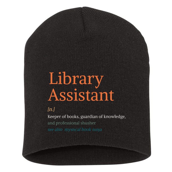 Library Assistant Definition Funny School Librarian Bookish Short Acrylic Beanie
