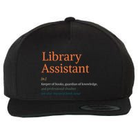 Library Assistant Definition Funny School Librarian Bookish Wool Snapback Cap