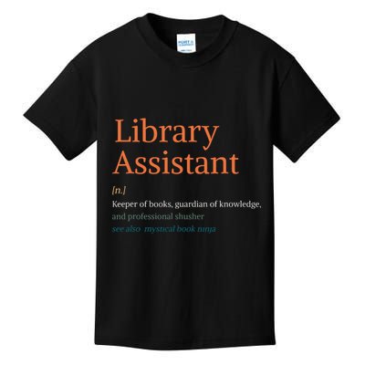 Library Assistant Definition Funny School Librarian Bookish Kids T-Shirt